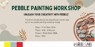 Pebble Painting Workshop