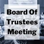 Board of Trustees Meeting