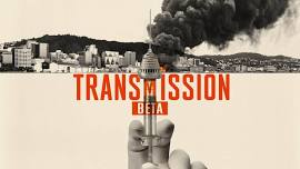 Transmission: Beta