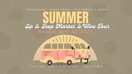 Summer Sip & Shop Market & Wine Tour