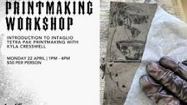 Printmaking Workshop with Kyla Cresswell