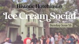 Historic Hutchinson Ice Cream Social