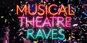 LIVERPOOL SUMMER MUSICAL THEATRE RAVE 2024