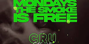 FREE SMOKE MONDAYS