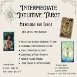 INTUITIVE TAROT: ASTROLOGY &TAROT (THE DEVIL-THE WORLD)