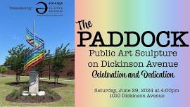 The Paddock Public Art Sculpture on Dickinson Avenue Celebration and Dedication