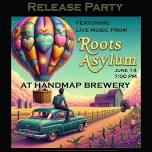 Surf's Up Release Party with Roots Asylum