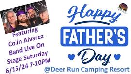 Fathers Day Weekend Featuring Colin Alvarez Band