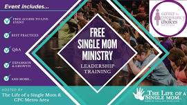 Single Mom Ministry Training - Brandon, MS