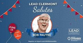 LEAD Clermont Salutes Bob Pautke