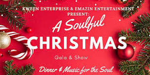 A Soulful Christmas Gala & Show