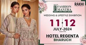 Rakhi Special Fashion & Lifestyle Exhibition - Bharuch (July 2024)