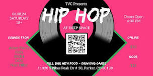 Hip Hop at Deep Space