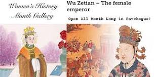 Women's History Month Gallery Walk - Wu Zetian