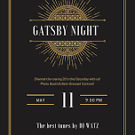 Gatsby Night w/ DJ Watz!