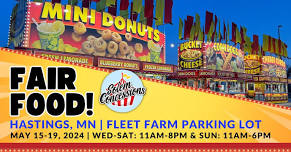 Hastings, MN - Fair Food at Fleet Farm!