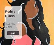 *Public Paint Class* Friday April 19th 6-8pm