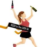 Rush to The Lush 5K