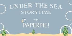 Under the Sea Storytime with PaperPie!