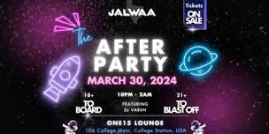 The After Party hosted by Jalwaa