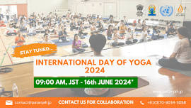 International Day of Yoga 2024 - June 16, 2024