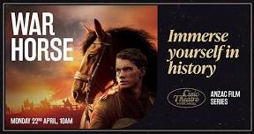 ANZAC Film Series - War Horse