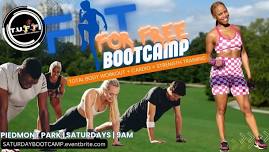 FIT FOR FREE Weekly Bootcamp @ Piedmont Park