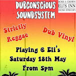 Dubconscious Soundsystem @ Eli’s