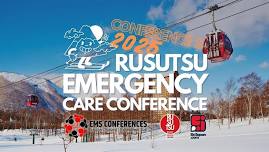 Rusutsu Emergency Care Conference 2025 (Conference 2)