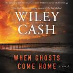 Life's Journey UCC Book Club - When Ghosts Come Home by Wiley Cash