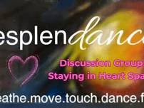 Discussion Group: Staying in Heart Space