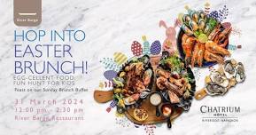 Chatrium Hotel & Residence Riverside Bangkok – Easter Brunch