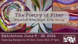 “The Poetry of Fiber” Reception