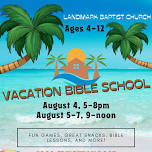 Landmark Baptist Church VBS