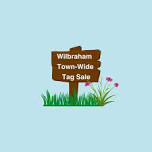 The Annual Wilbraham Town-Wide Tag Sale - Wilbraham, MA