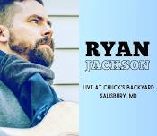 Ryan Jackson  at Chuck’s Backyard