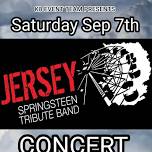 Jersey Bruce Springsteen Tribute Sat Sep 7th St. Helena Amphitheather Canal Fulton 5:30-10:15pm