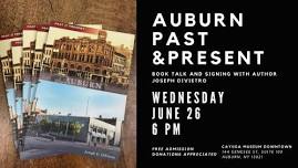 Book Talk & Signing: “Auburn Past & Present” with Joseph DiVietro