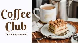 Coffee Club!