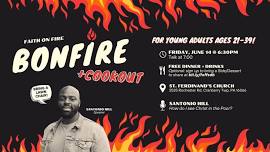 Young Adult Bonfire + Cookout & Talk by Santonio Hill