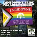 Lansdowne Pride Flag Raising Ceremony