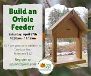 Woodworking: Build an Oriole Feeder