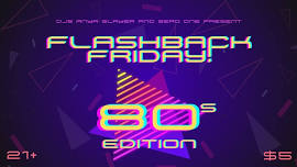 Flashback Friday! 80s Edition!