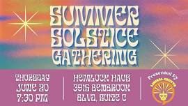 Summer Solstice Gathering