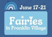 Fairies in Franklin Village 6/17