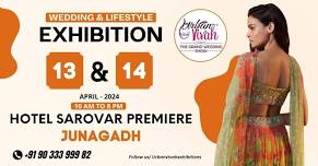 Urban Vivah Summer & Wedding Special  Exhibition - Junagadh ( April 2024 )