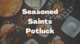 Seasoned Saints Potluck