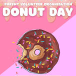 Donuts for Parents (PVO Event)