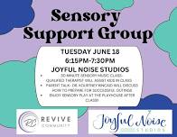 Sensory Music Class and Support Group