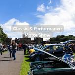 Classic & Performance Motor Show